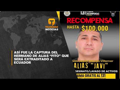 Así fue la captura del hermano de alias Fito que será extraditado a Ecuador