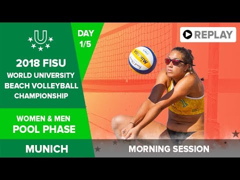 Beach Volleyball - Pool Phase - 2018 FISU World University Championship - Day 1 - Morning Session