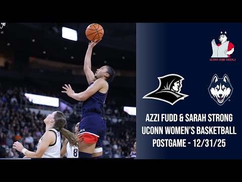Azzi Fudd und Sarah Strong: Nachberichterstattung zum UConn-Damenbasketballspiel (Providence) – 3...