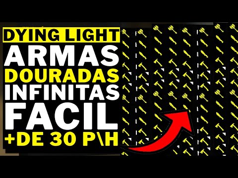 Dying Light - COMO PEGAR ARMAS DOURADAS INFINITAS!!!!! (+DE 30 P\H)!!! (FUNCIONANDO 2022)!!!
