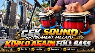 Download lagu CEK SOUND DANGDUT KOPLO TERBARU 2026 | INSTRUMENT MELAYU KOPLO AGAIN mp3