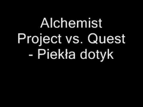 Alchemist Project vs Quest Piekła dotyk [WNR69 remix]