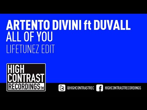 Artento Divini feat. Duvall - All Of You (LifeTunez Edit) [HD/HQ]