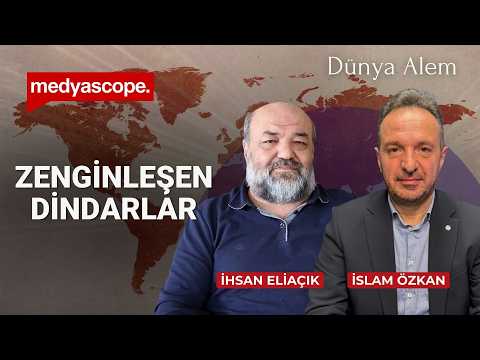 Zenginleşen dindarlar İslam’a ihanet mi ediyor? | İhsan Eliaçık & İslam Özkan | Dünya Alem