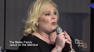 The Bates Family   Jesus on the Mainline Creekside Gospel Music Convention