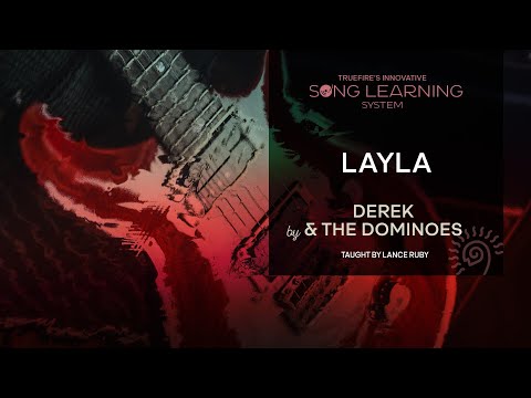 🎸 How to Play "Layla" by Derek and the Dominoes - Performance - TrueFire