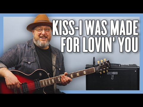 Kiss I Was Made For Lovin' You Guitar Lesson + Tutorial