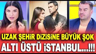 Altı Üstü İstanbul'un dönüşü muhteşem oldu! Uzak Şehir'e büyük şok! / Magazin Tu