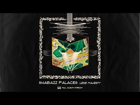 Shabazz Palaces - Lese Majesty [FULL ALBUM STREAM]
