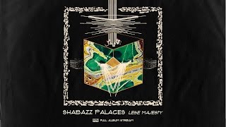 Shabazz Palaces - Lese Majesty [FULL ALBUM STREAM]