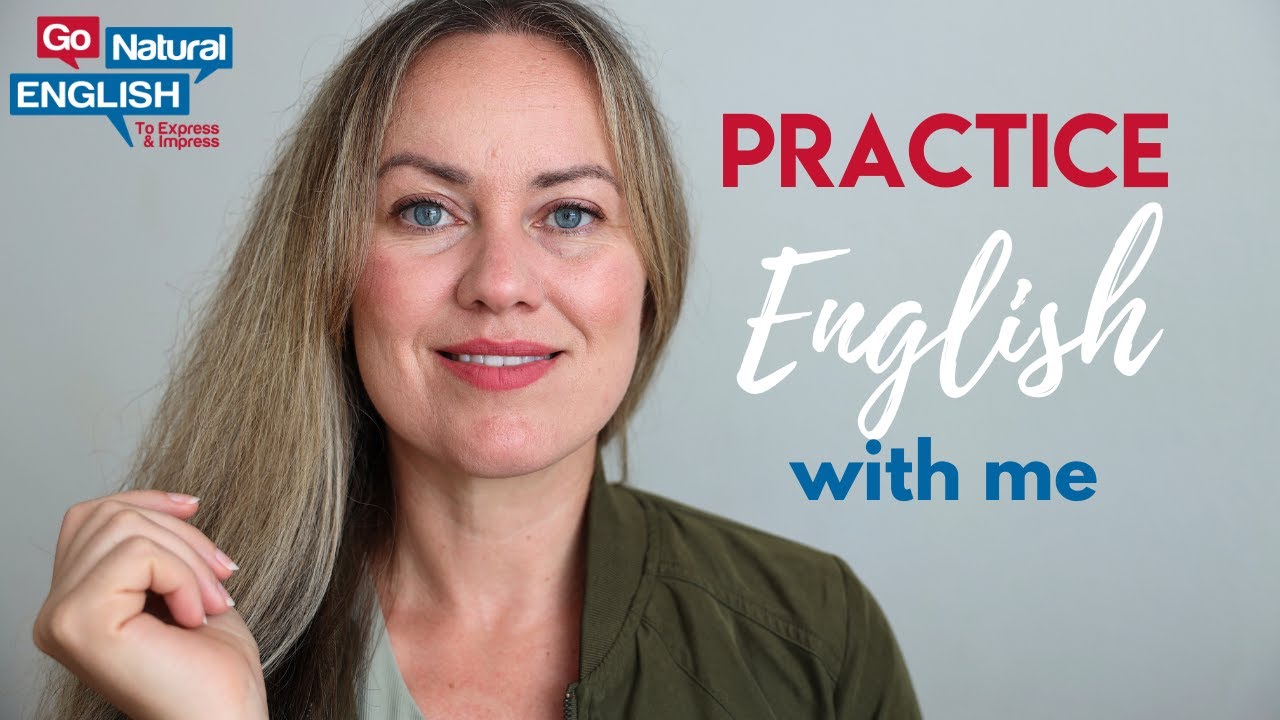 Listen and repeat after me (just copy me for English fluency)