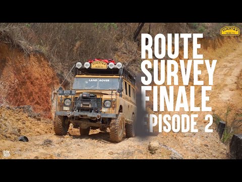 SURVEY FINALE SUMATRA TRIBUTE EP.2