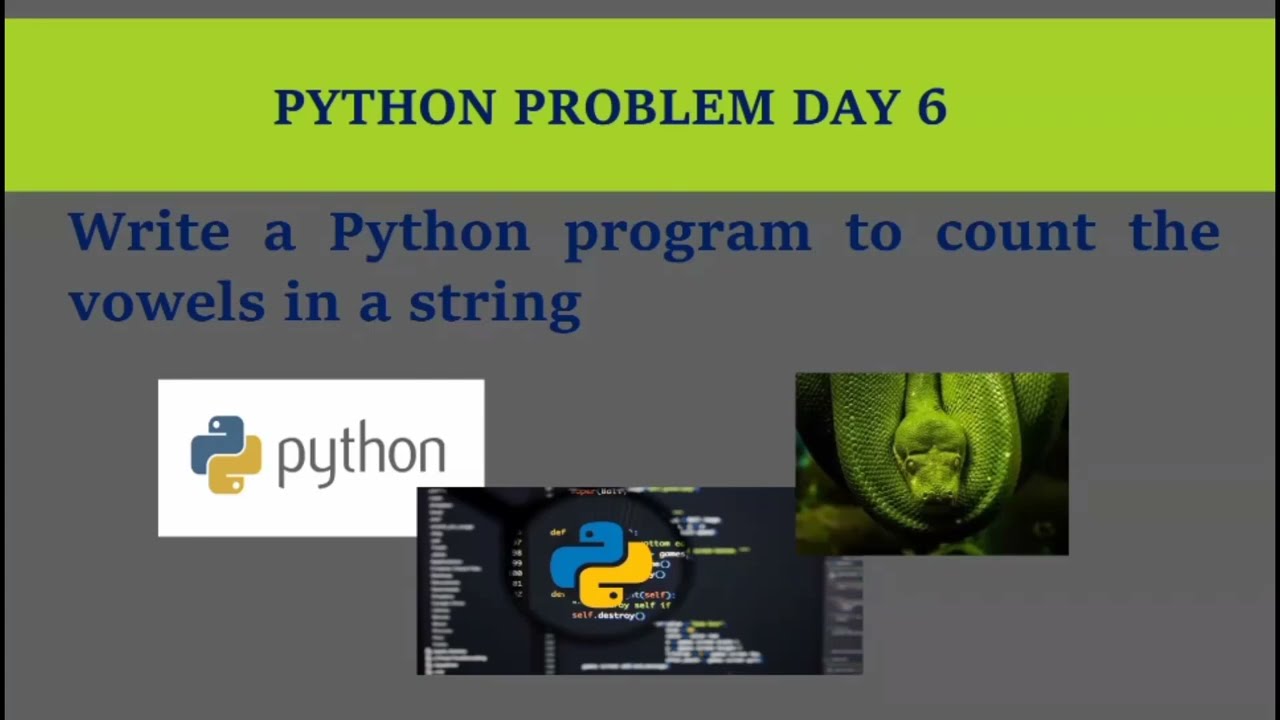 Ex 7 ;- count vowels in a string || python