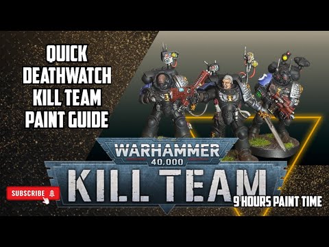 Warhammer 40k Kill Team Deathwatch Paint Guide. 