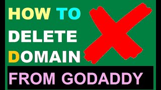 How to Delete Domain in Godaddy | Permanent Delete Domain from Godaddy Hosting Account - Easy Way