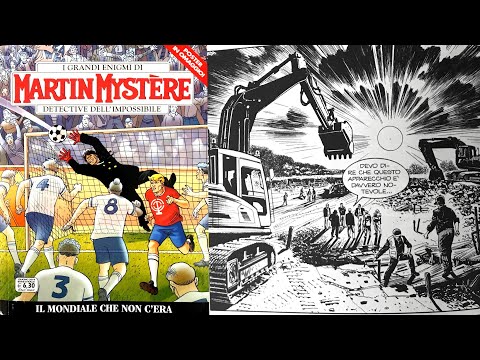Martin Mystere 363 - Il Mondiale Che Non C'E' Recensione Fumetti Italiani Bonelli Altrove