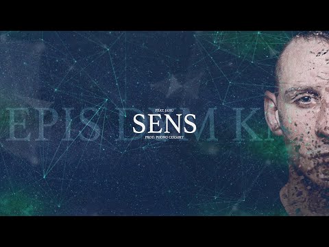 Epis DYM KNF ft. Jahu - Sens
