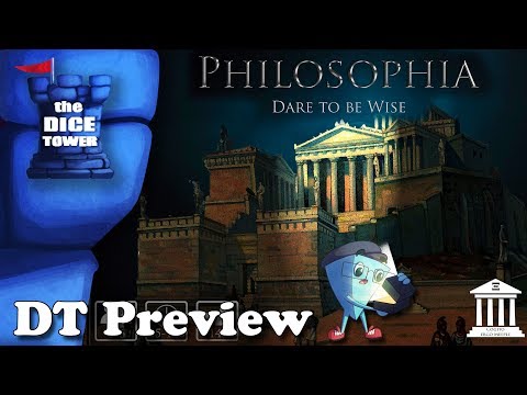 Dice Tower Preview - Philosophia