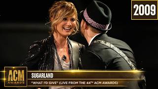 Sugarland - What I'd Give (Live from the 44th ACM Awards)