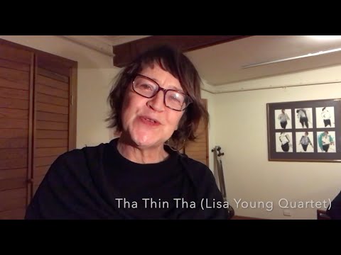 Tha Thin Tha: Jazz Quartet Konnakkol Pronounciation with Lisa Young