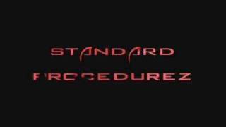 Standard Procedurez- Nev Wright Special