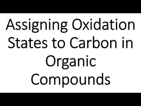 Assigning Oxidation States to Carbon in Organic Compounds