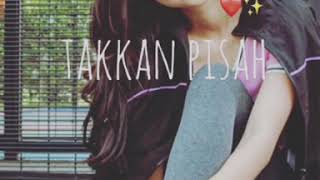 Download lagu Takkan pisah cover by HasriqAzami mp3 Download lagu Takkan pisah cover by HasriqAzami mp3