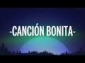Carlos Vives, Ricky Martin - Canción Bonita (Letra/Lyrics)