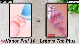 Honor Pad 10 vs Lenovo Tab Plus Which Tablet REALLY Wins