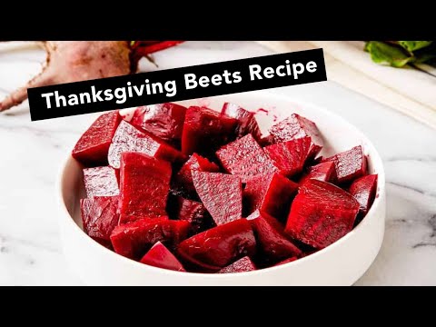 Thanksgiving Beets Recipe. Great Thanksgiving Side Dish for Dinner