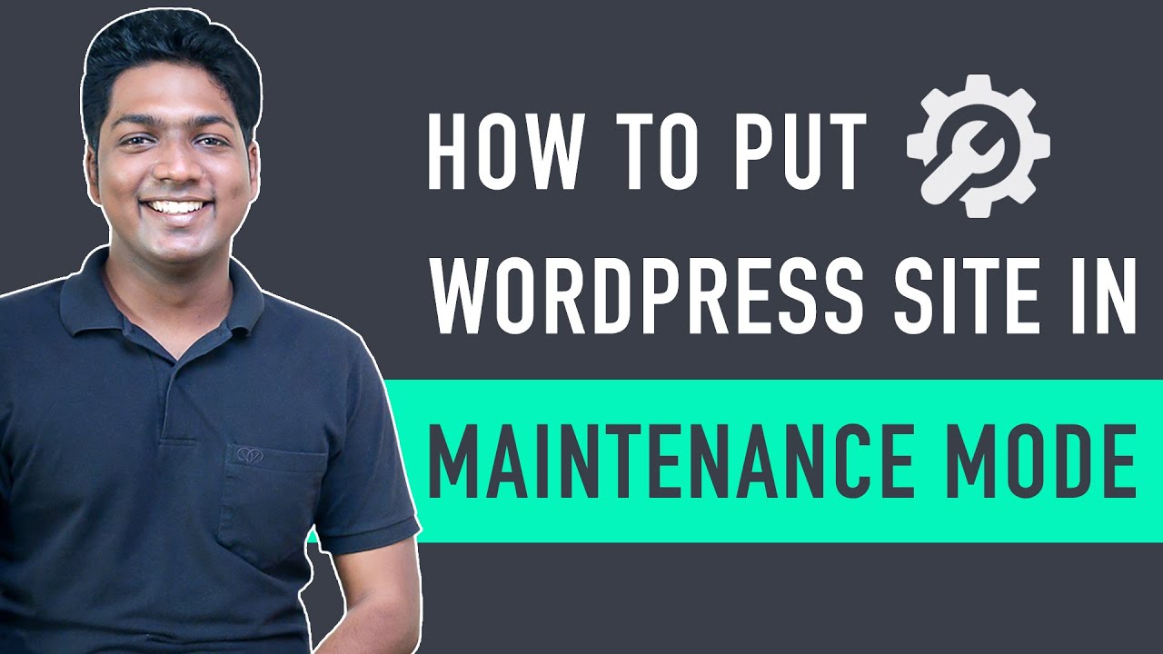 How do I make my WordPress site down for maintenance?