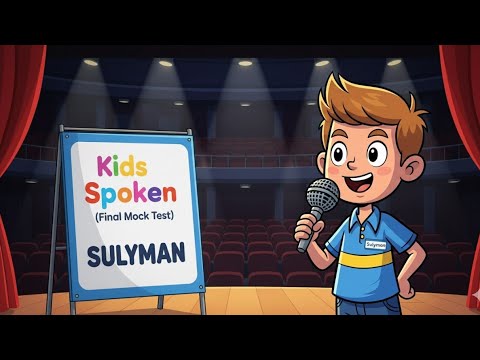 Kids Final Mock Test | Sulyman |