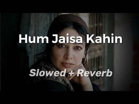 Hum Jaisa Kahin Aapko Song | Lata Mangeshkar | Hum Jaisa Kahi Aapko Slowed And Reverb | Lofi Song