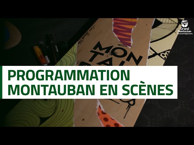 Montauban en Scène 2022 : présentation des artistes