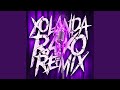 YOLANDA RAYO REMIX