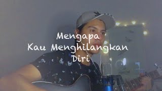 Download lagu Mengapa Kau Menghilangkan Diri - Apit ( cover by acaptarabas ) mp3 Download lagu Mengapa Kau Menghilangkan Diri - Apit ( cover by acaptarabas ) mp3