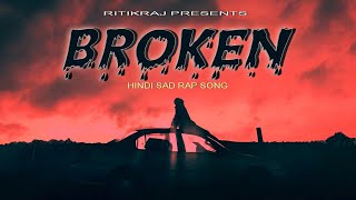 Download lagu BROKEN - RITIKRAJ || Hindi Rap || Prod. @starzcollective || Hindi Sad Rap Song mp3 Download lagu BROKEN - RITIKRAJ || Hindi Rap || Prod. @starzcollective || Hindi Sad Rap Song mp3