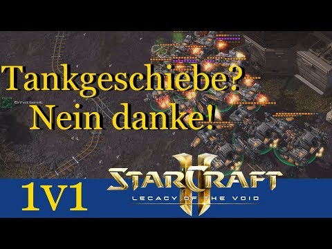 Tankgeschiebe? Nein, Danke! - Starcraft 2: Legacy of the Void 1v1 LIVE [Deutsch | German]