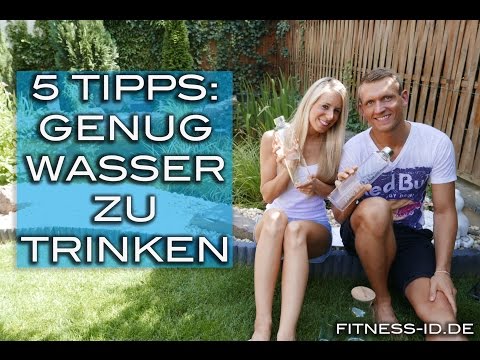 5 TIPPS UM GENUG WASSER ZU TRINKEN | NIE MEHR DURSTIG SEIN!