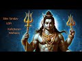 Shiv Tandav Stotram Lofi Kalicharan Maharaj Keshav Kundal Shiv Tandav Bhajan Bhakti