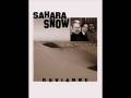 SAHARA SNOW - ROVIANNE