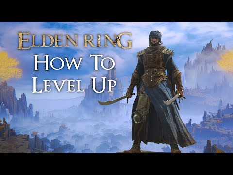 How To Level Up - An Elden Ring Beginner's Guide