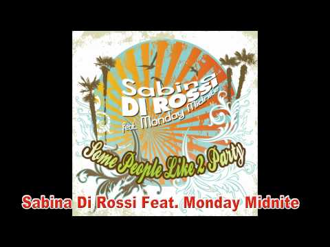 Sabina Feat. Monday Midnite--People like to party.mpg