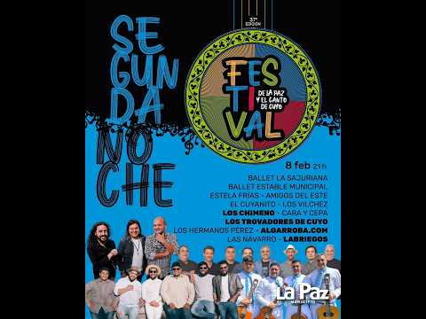 Festival de La Paz y el canto de cuyo - Segunda noche