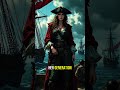 The Most Notorious Female Pirate in History