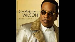 Charlie Wilson - New Addiction