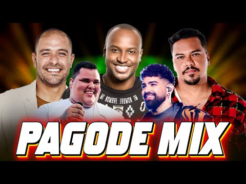 As Mais Tocadas No Pagode Atualizado - Dilsinho, Thiaguinho, Ferrugem, Péricles, Menos É Mais