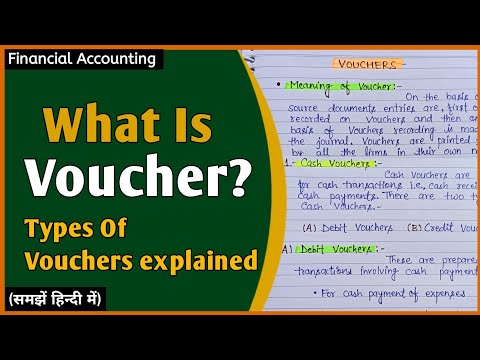 What Is Voucher | Types Of Vouchers In Hindi | Financial Accounting |