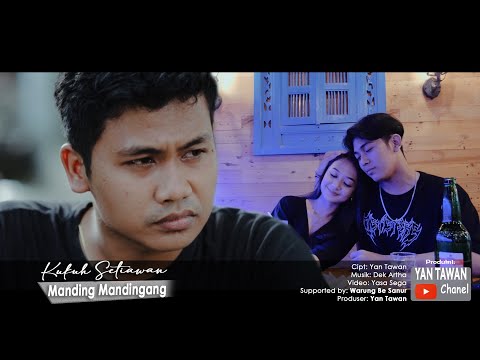 Yan Tawan Productions : Kukuh Setiawan - Mading Madingang (Official Video Klip Musik)