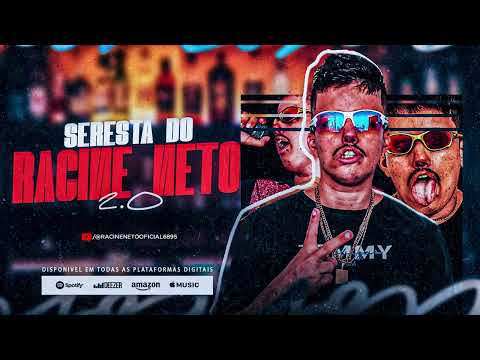 RACINE NETO - TOMARA - SERESTA DO RACINE NETO 2.0